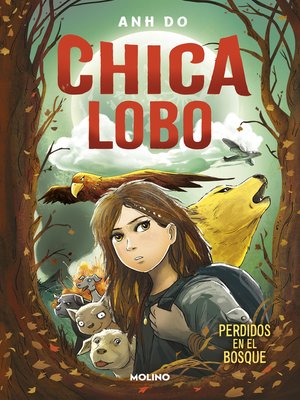 cover image of Chica lobo 1--Perdidos en el bosque